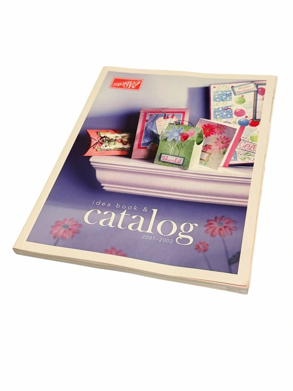 Stampin' Up! Idea Book & Catalog 2001-2002 Edition